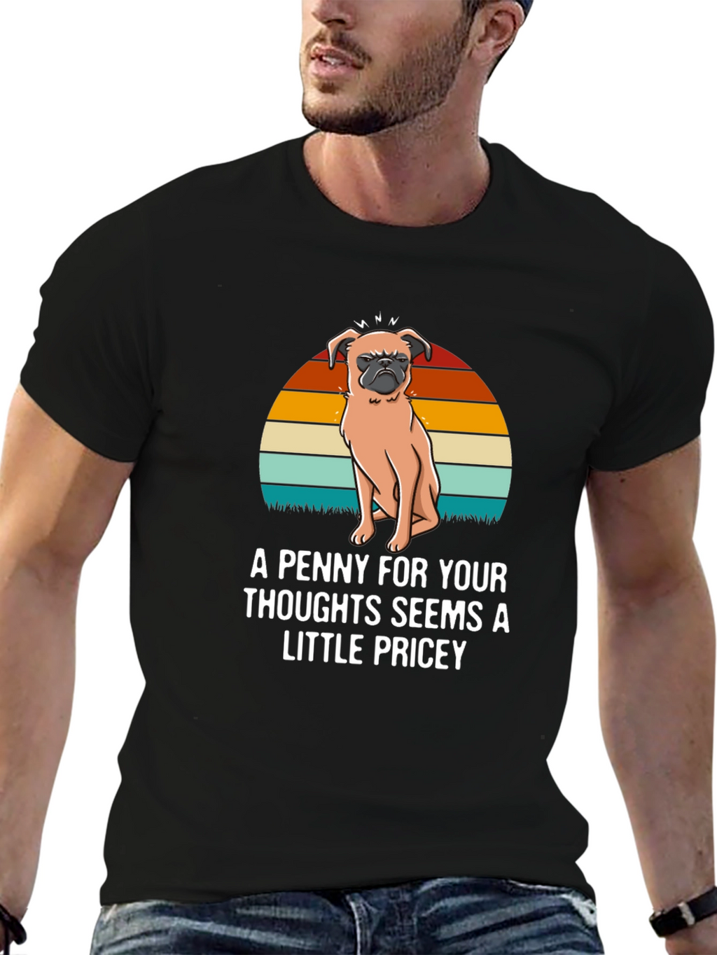 Funny Pug T-Shirt: A Penny For Your Thoughts