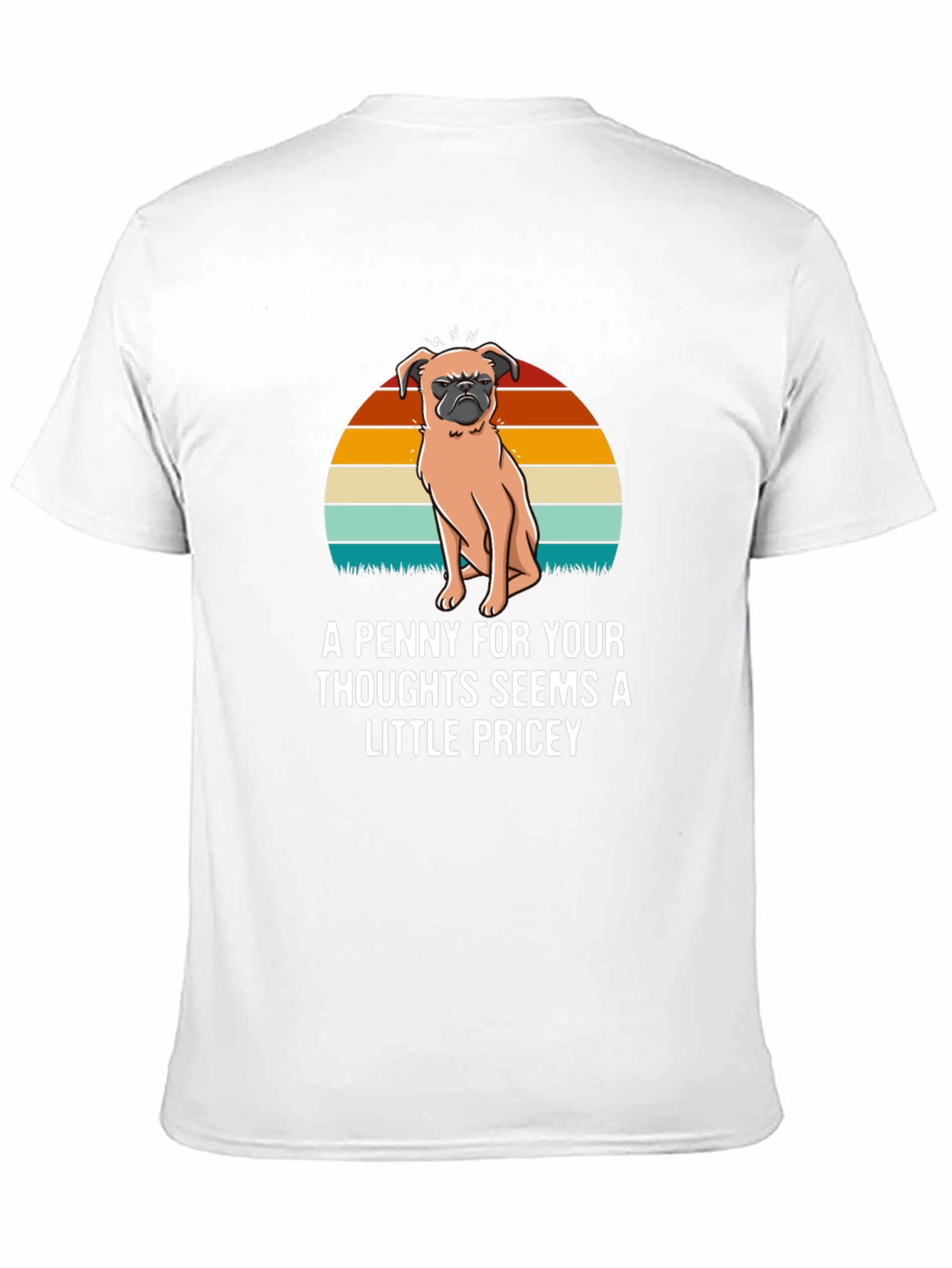 Funny Pug T-Shirt: A Penny For Your Thoughts
