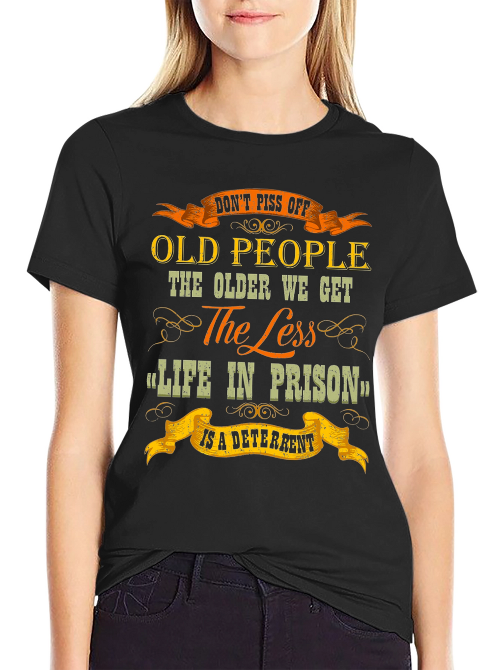 Dont Piss Off Old People Graphic T-Shirt