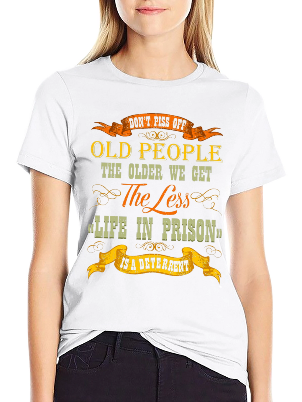Dont Piss Off Old People Graphic T-Shirt