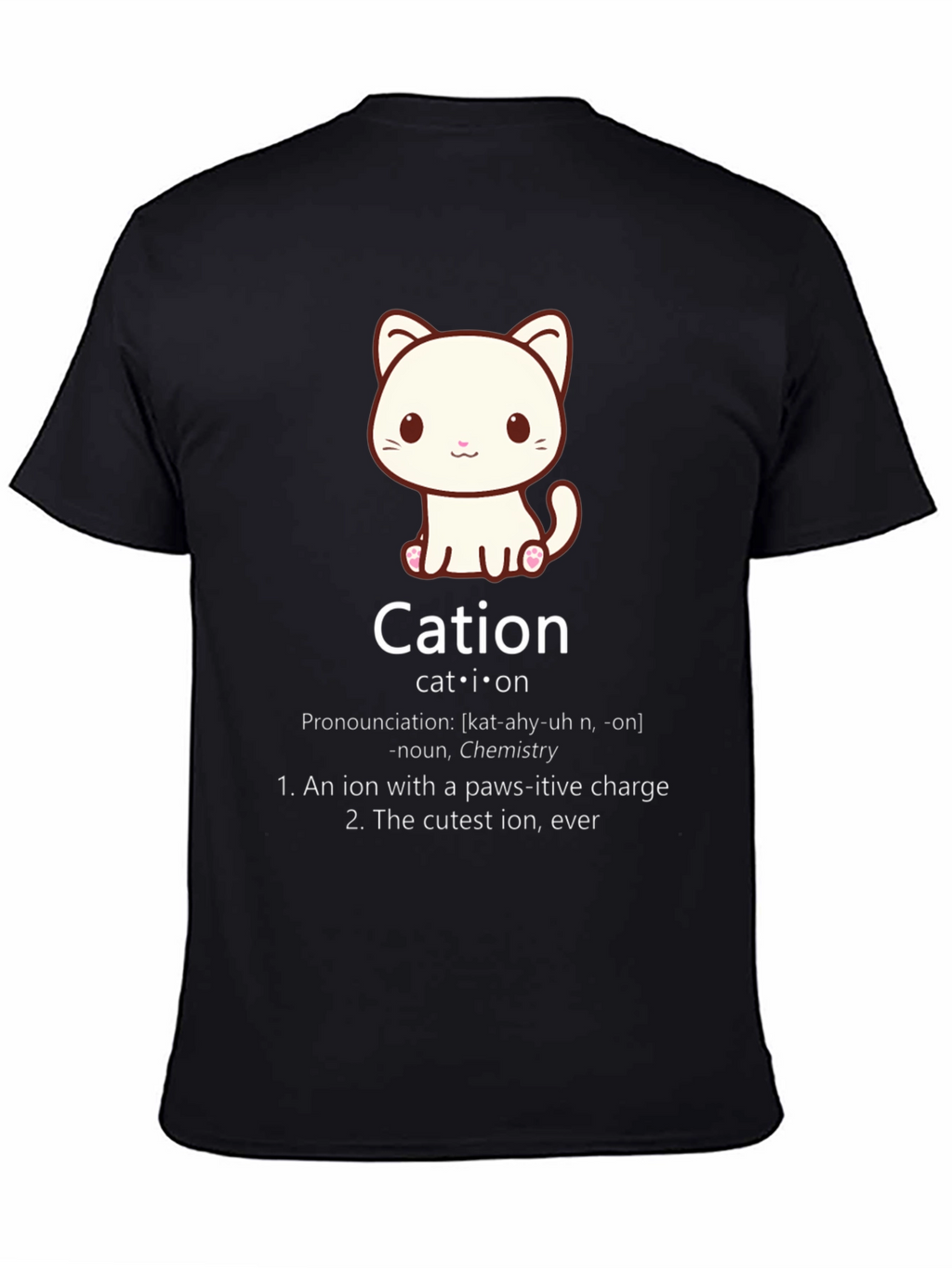 Cation Cat Pun T-Shirt Funny Chemistry Science Tee