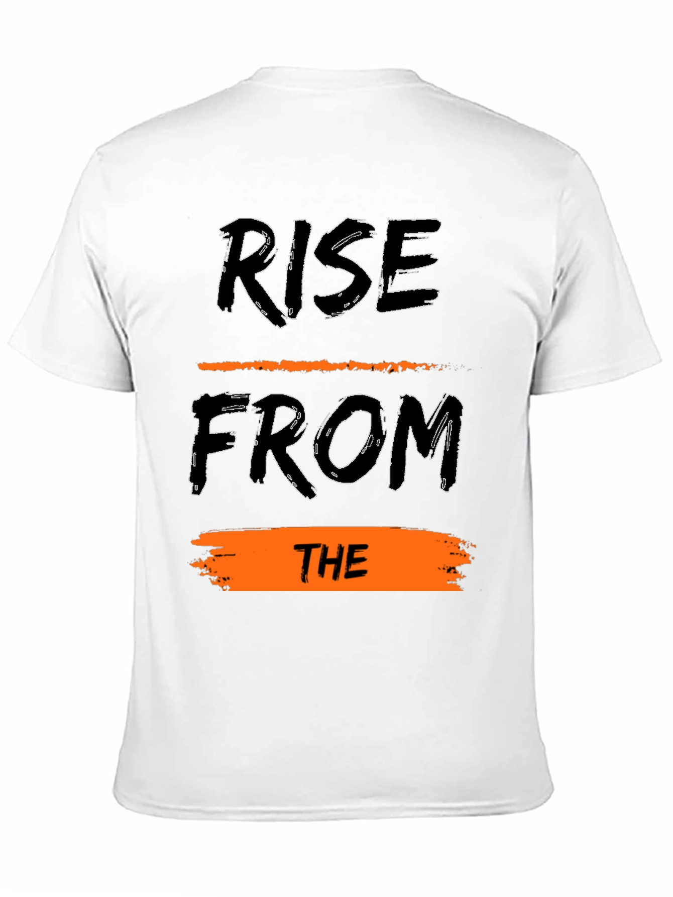 Rise From The T-Shirt - Bold Graphic Tee