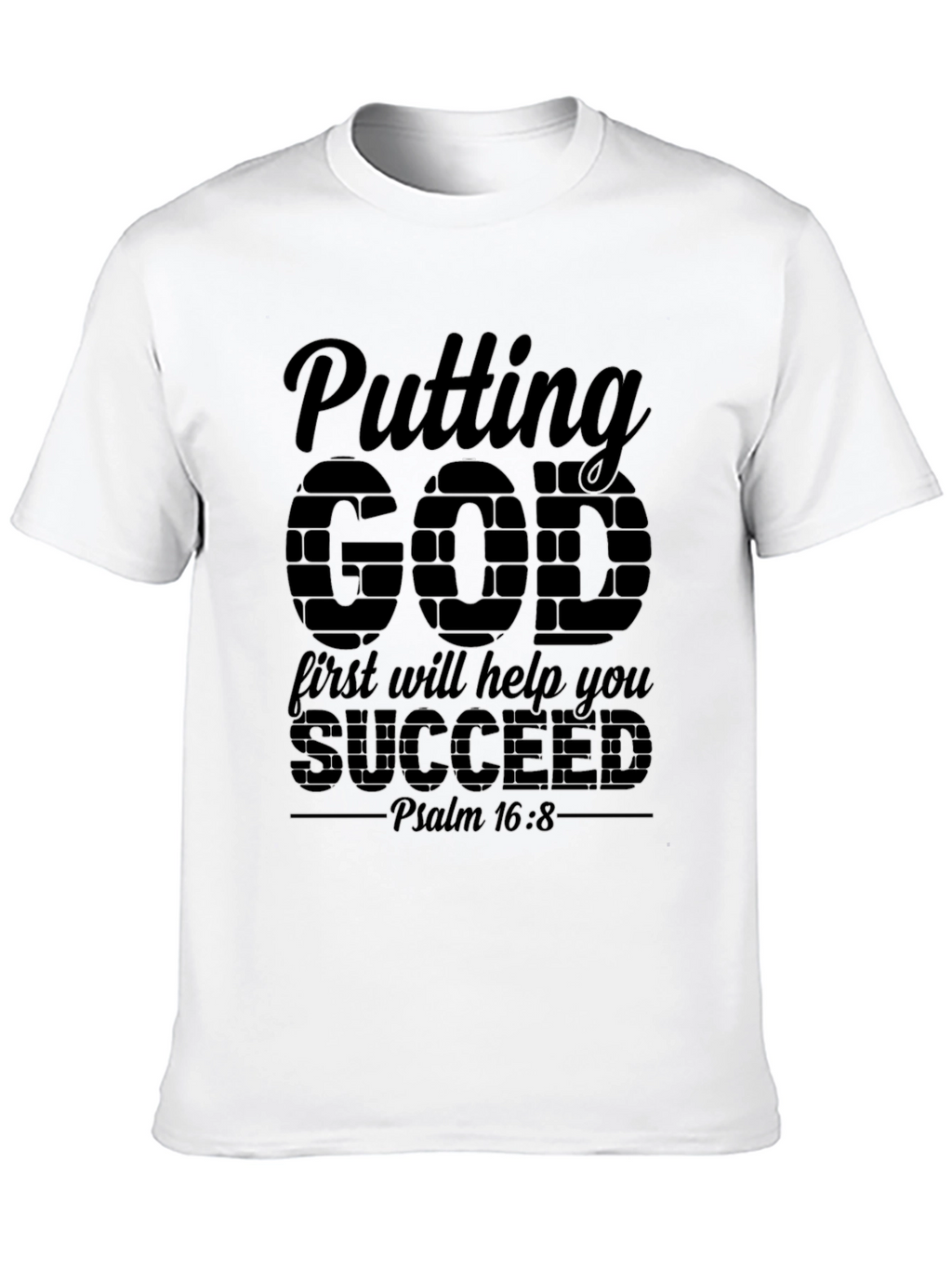 Putting God First T-Shirt - Christian Apparel