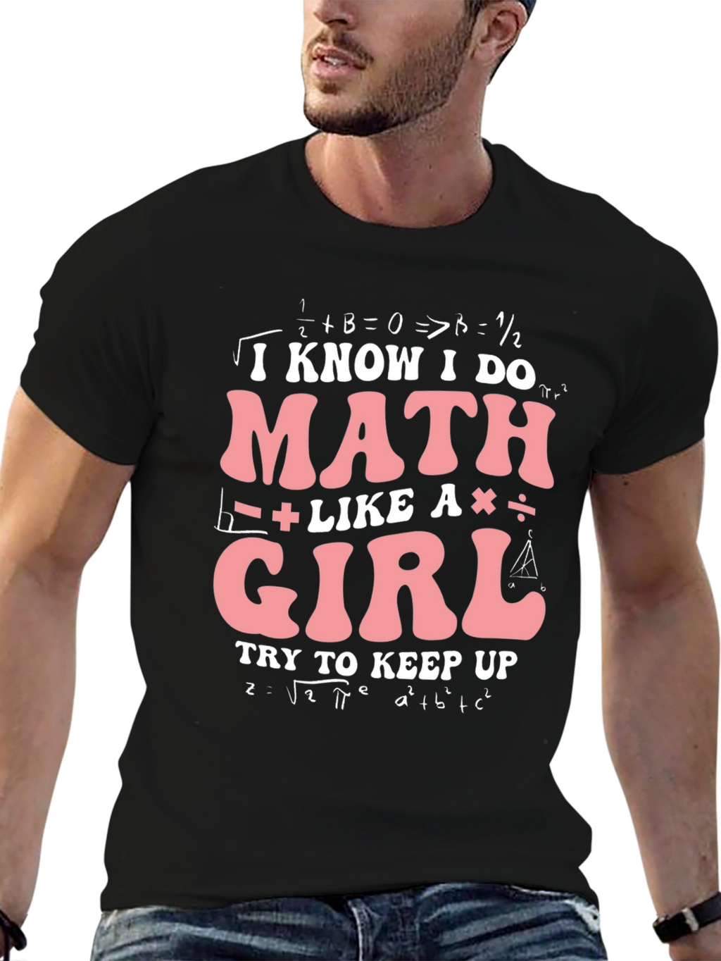 I Know I Do Math Like A Girl T-Shirt