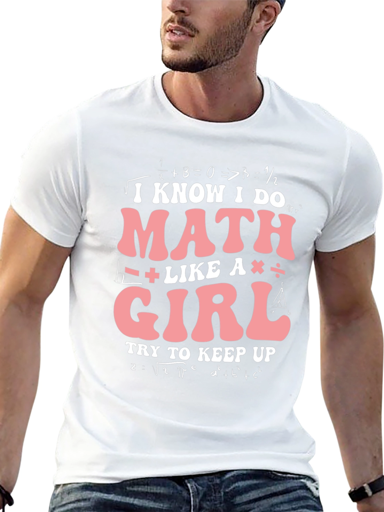 I Know I Do Math Like A Girl T-Shirt