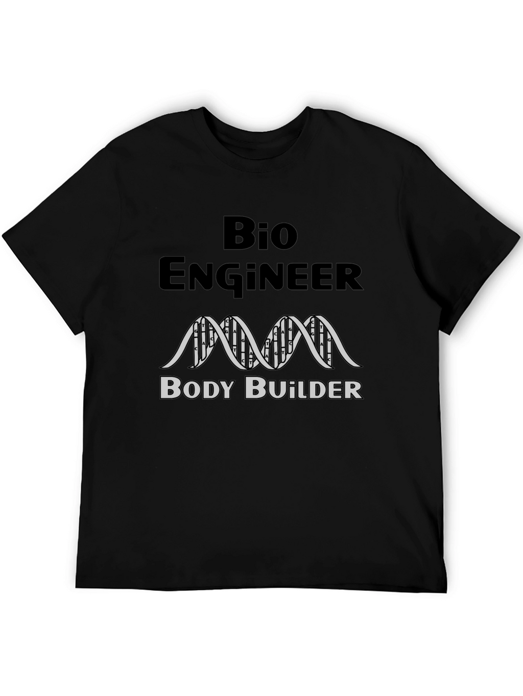 Bio Engineer Body Builder Black T-Shirt