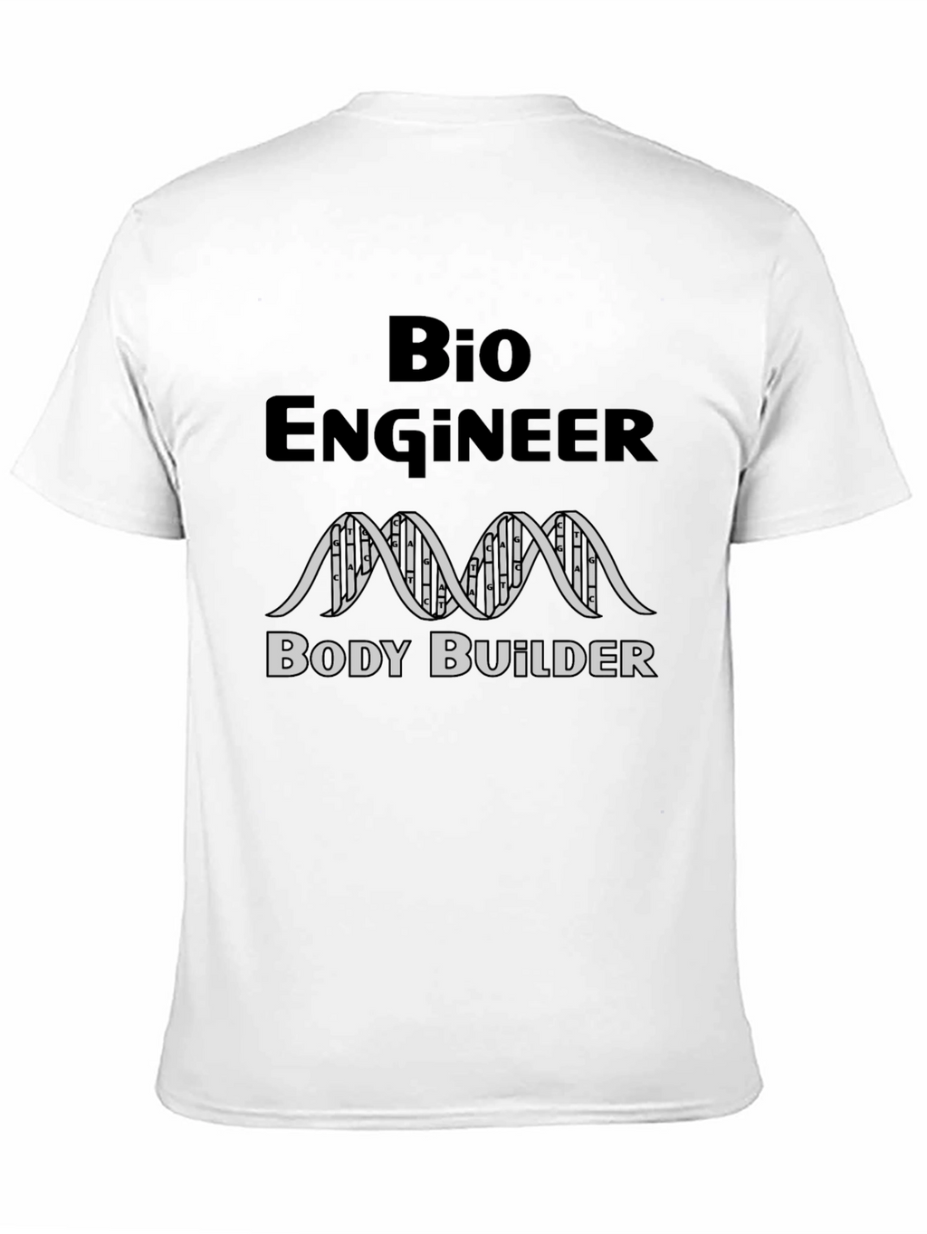 Bio Engineer Body Builder Black T-Shirt