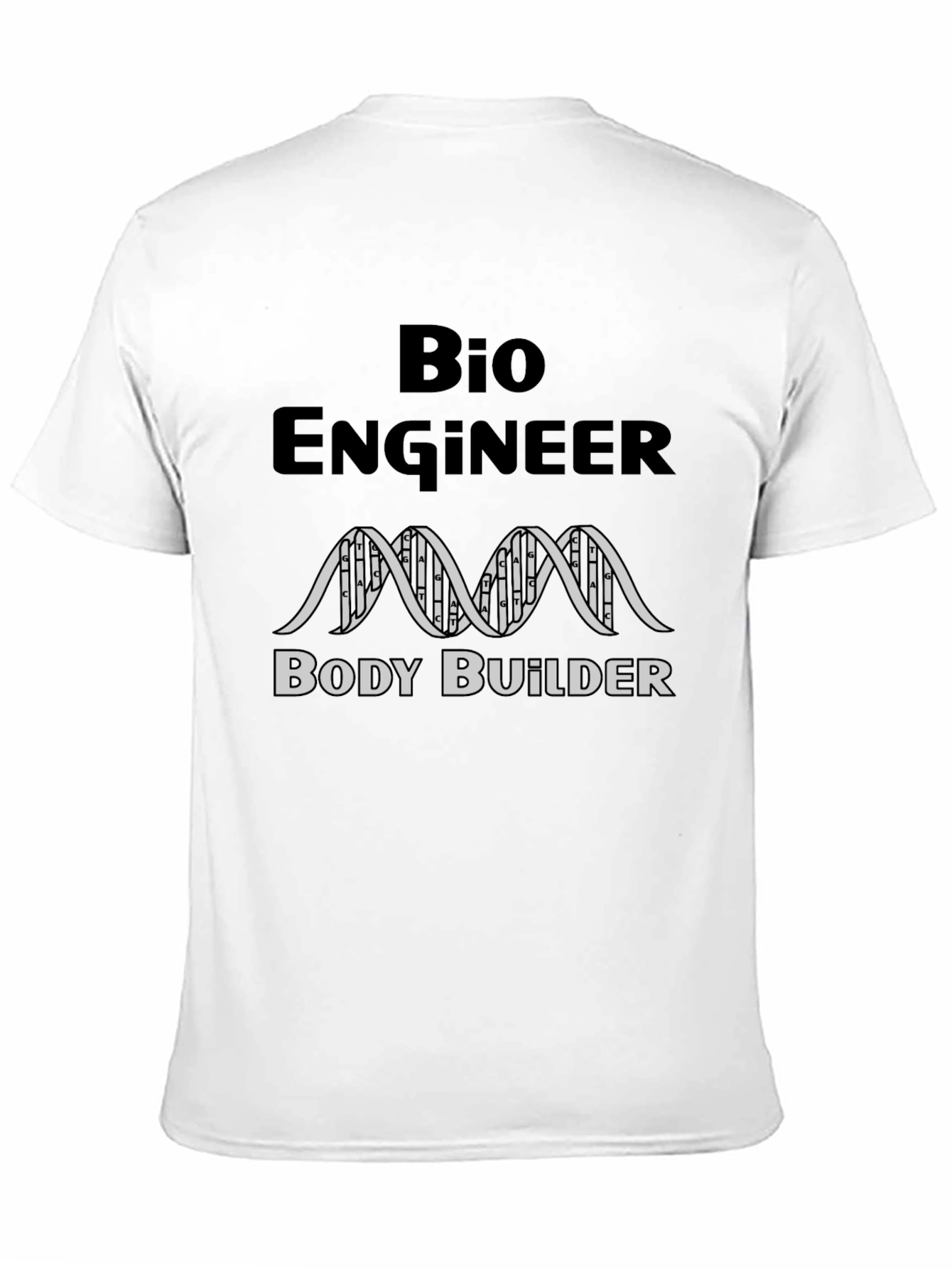 Bio Engineer Body Builder Black T-Shirt