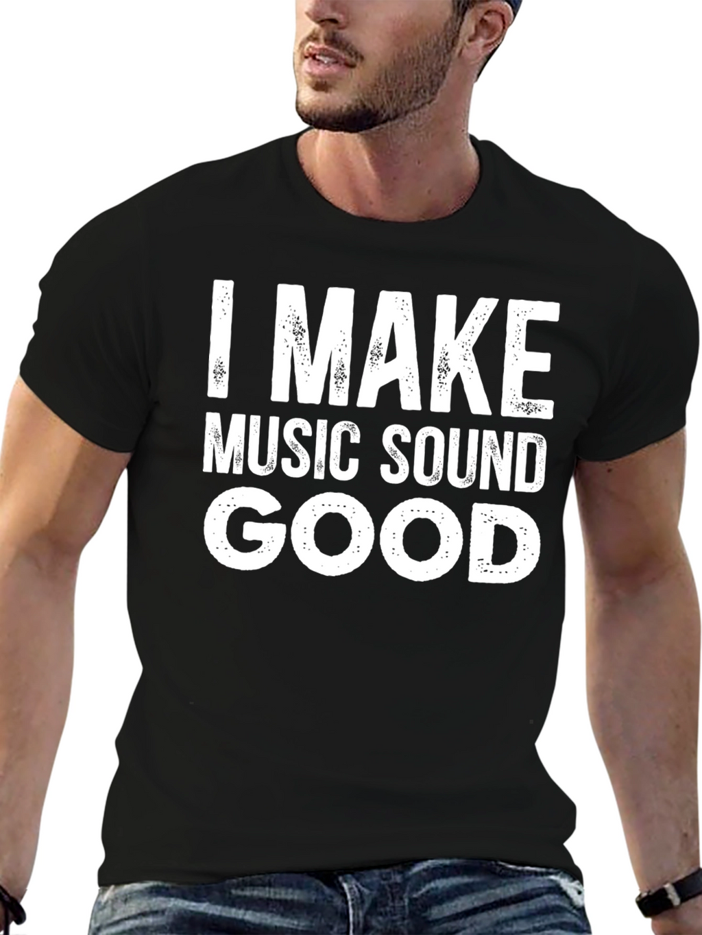 I Make Music Sound Good T-Shirt