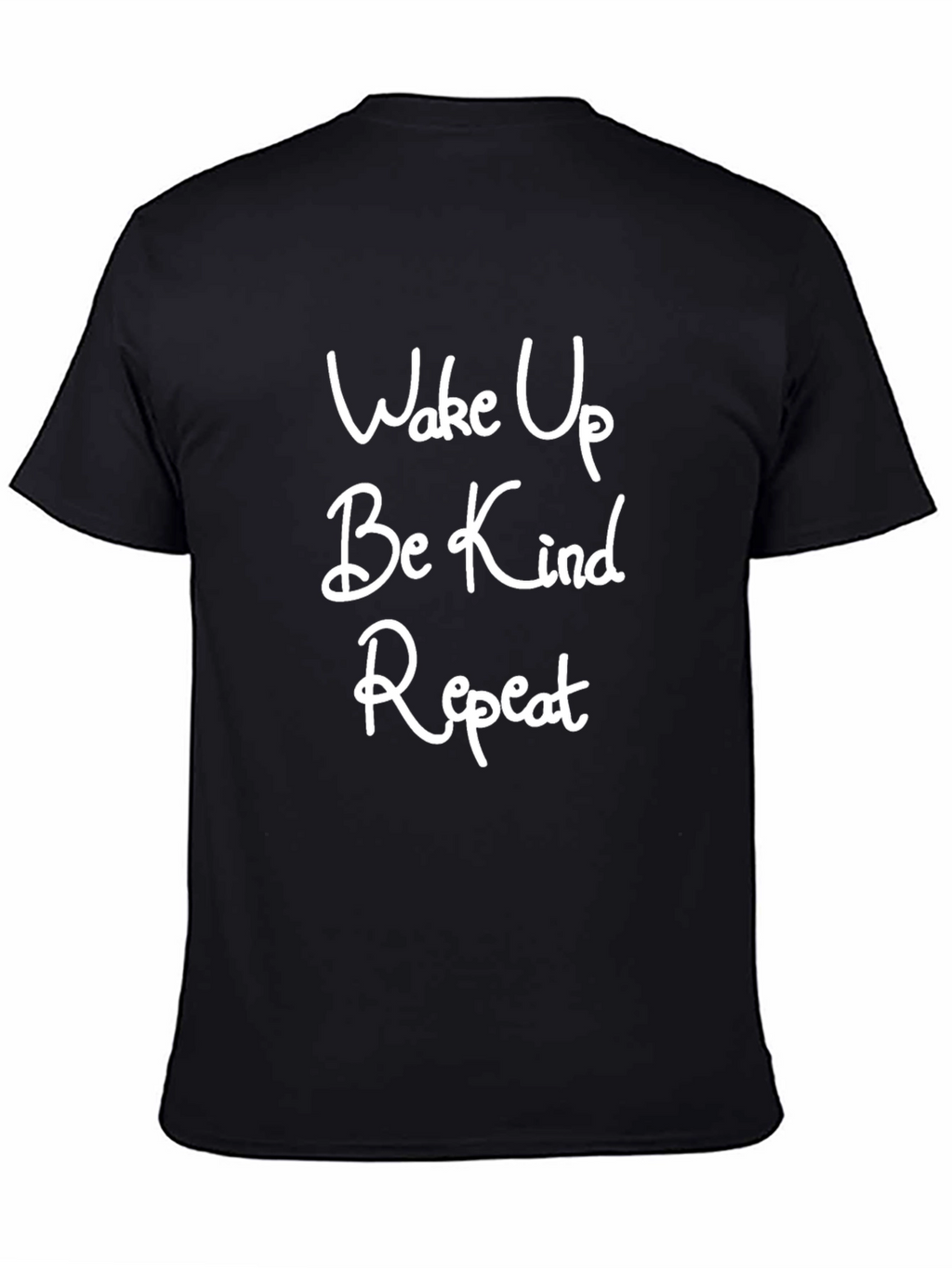 Wake Up Be Kind Repeat Black T-Shirt