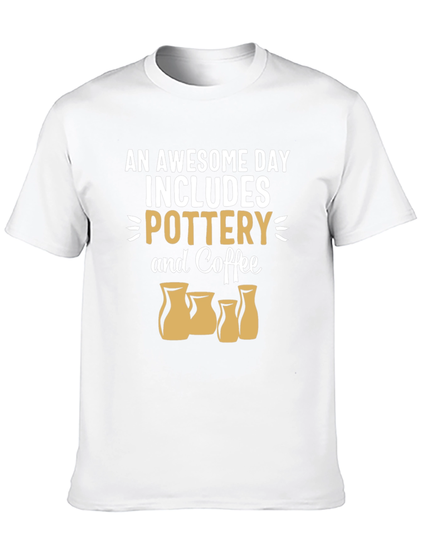 Pottery & Coffee T-Shirt - Awesome Day Tee