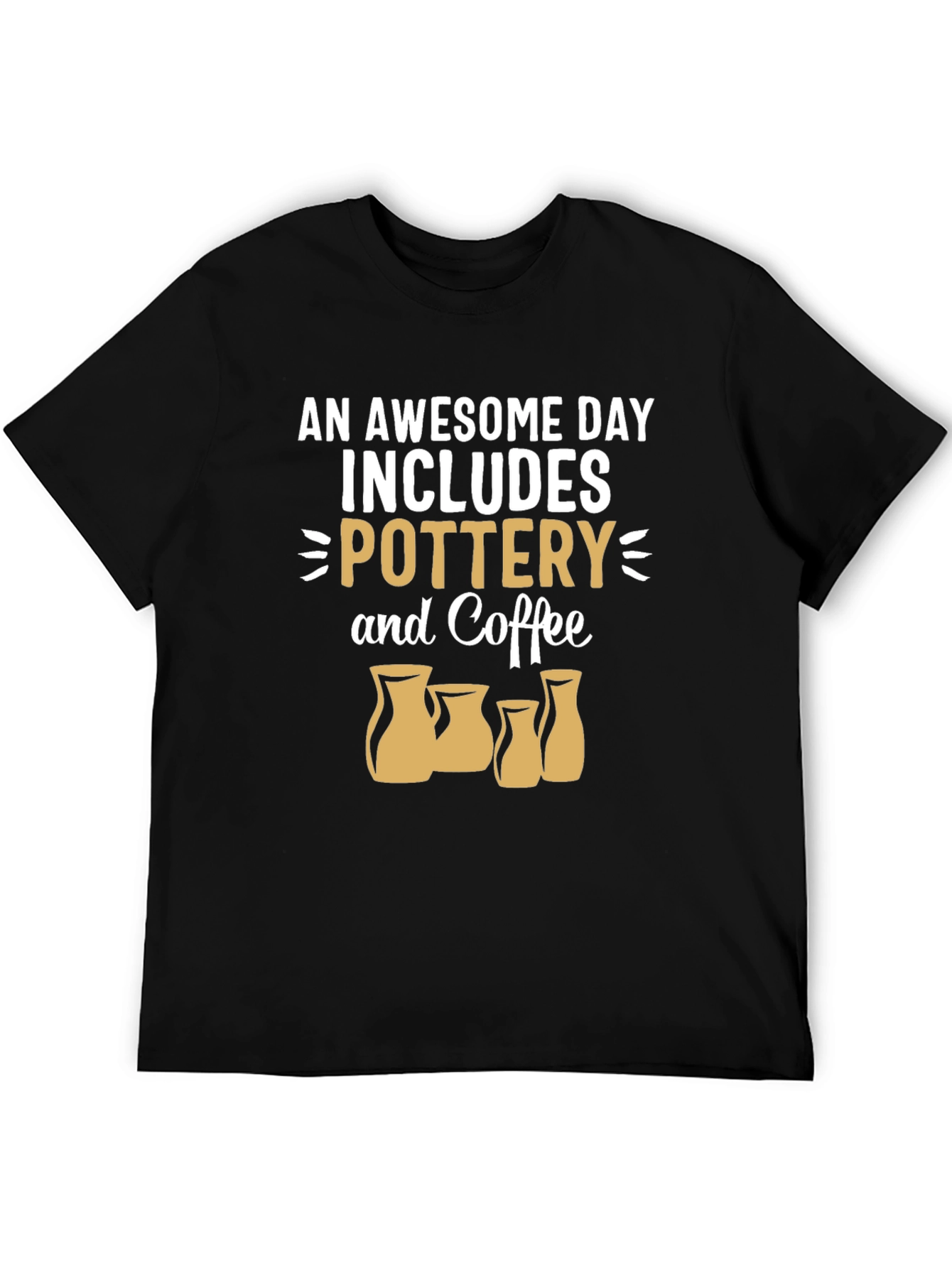 Pottery & Coffee T-Shirt - Awesome Day Tee