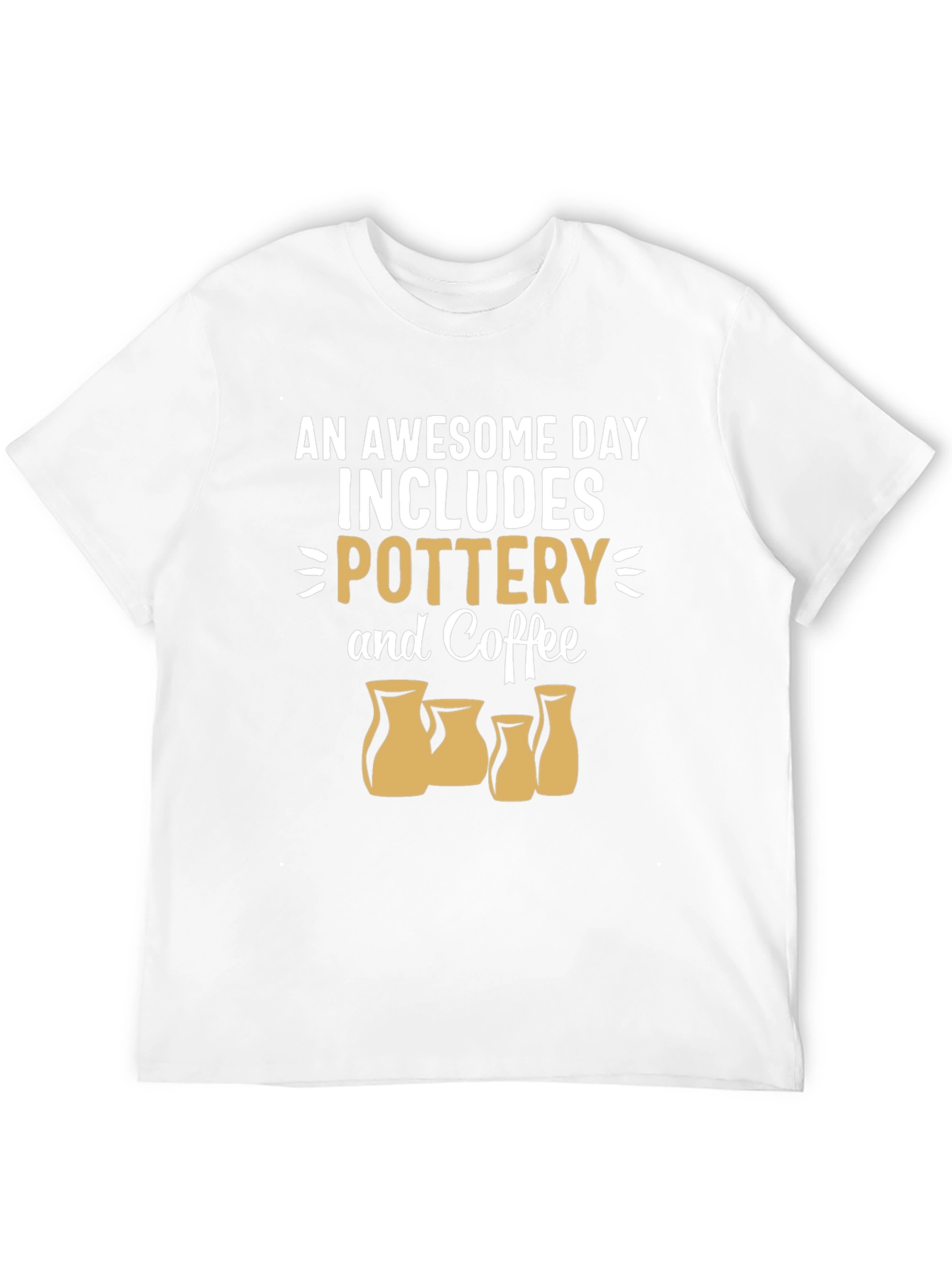 Pottery & Coffee T-Shirt - Awesome Day Tee