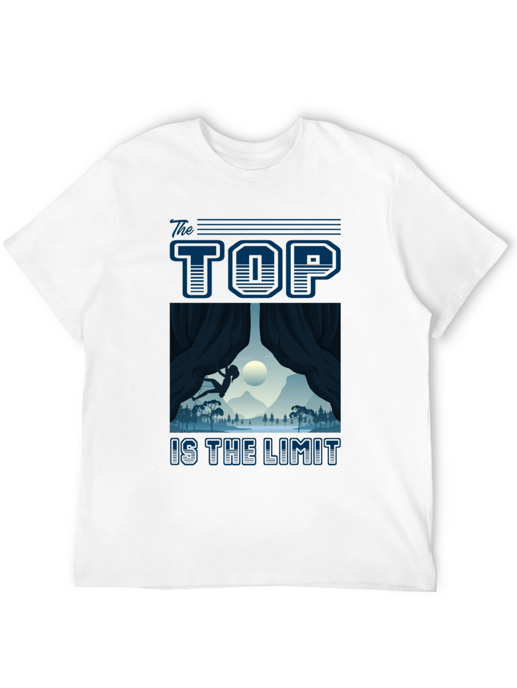 The Top Is The Limit Climbing T-Shirt