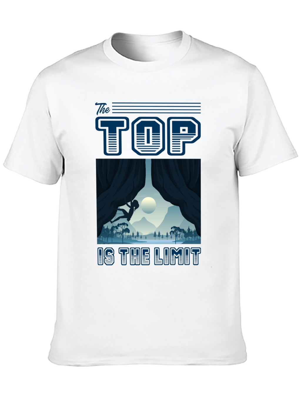 The Top Is The Limit Climbing T-Shirt