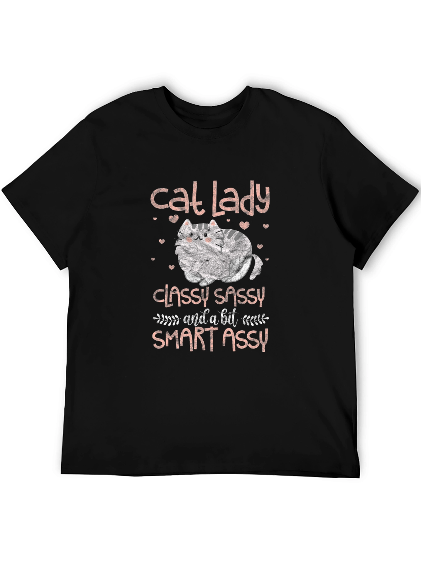 Cat Lady T-Shirt - Classy Sassy & Smart Assy