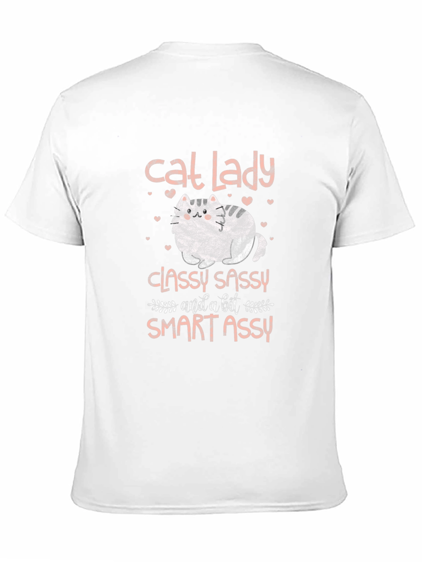 Cat Lady T-Shirt - Classy Sassy & Smart Assy