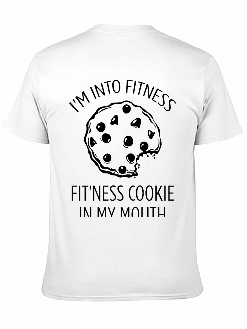 Fitness Cookie T-Shirt - Funny Workout Tee