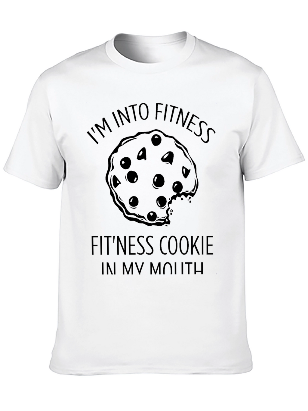 Fitness Cookie T-Shirt - Funny Workout Tee