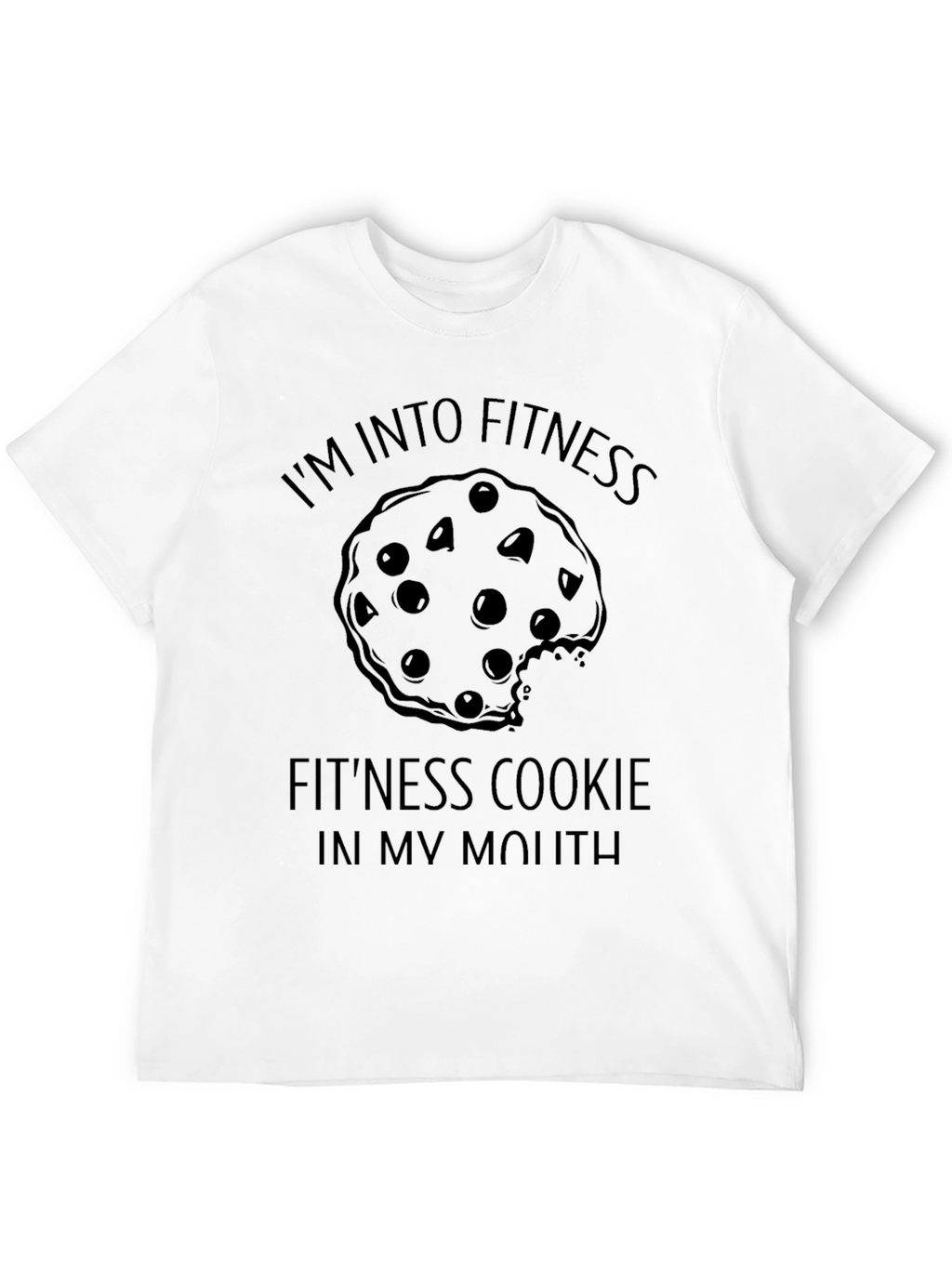 Fitness Cookie T-Shirt - Funny Workout Tee