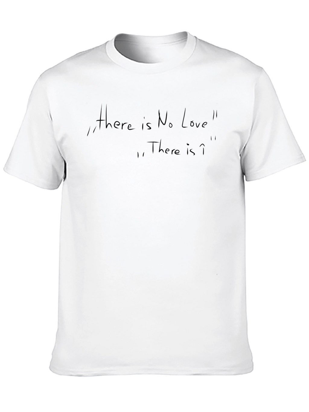 Black T-Shirt with There is No Love Graphic Tee