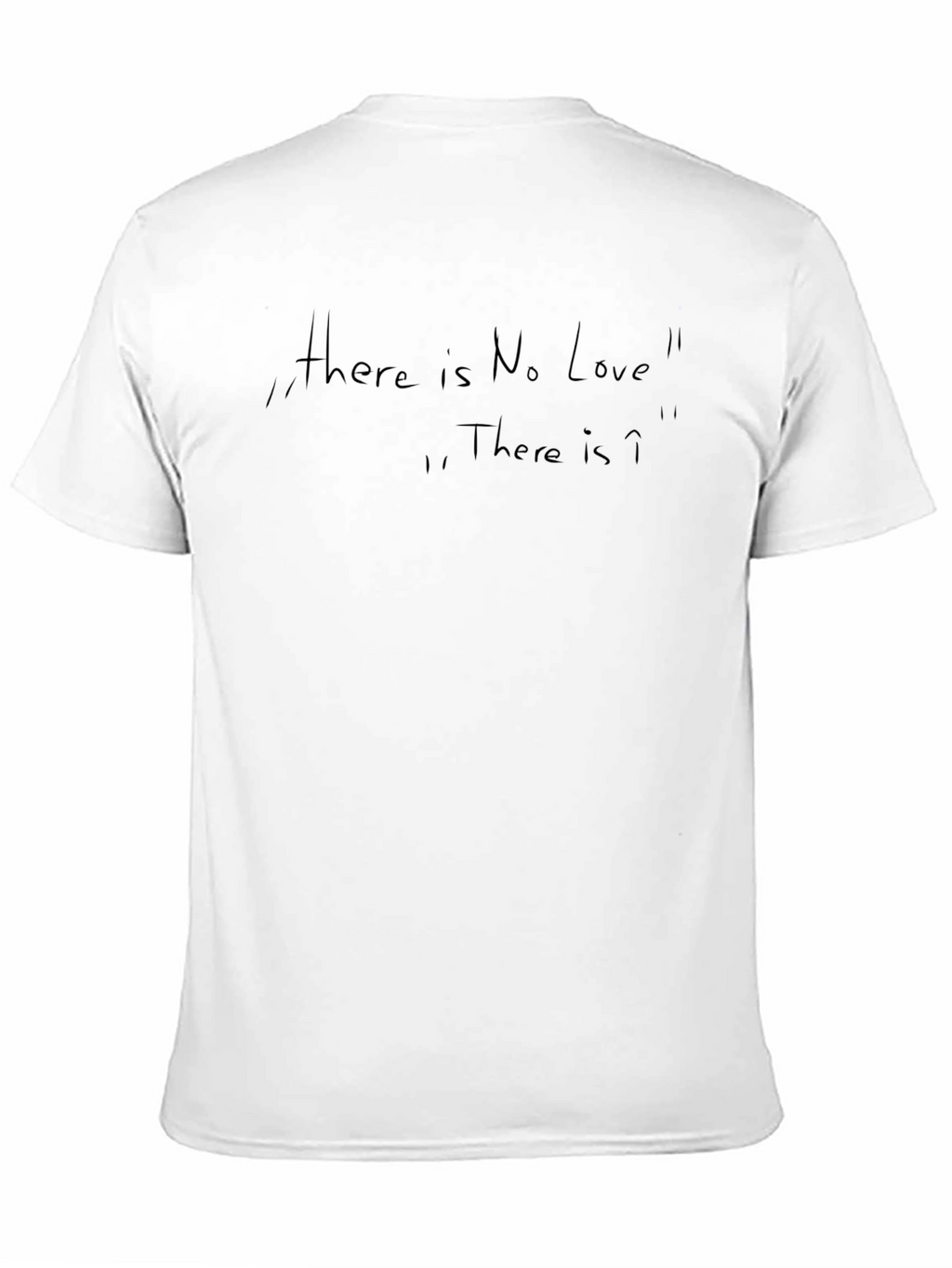 Black T-Shirt with There is No Love Graphic Tee