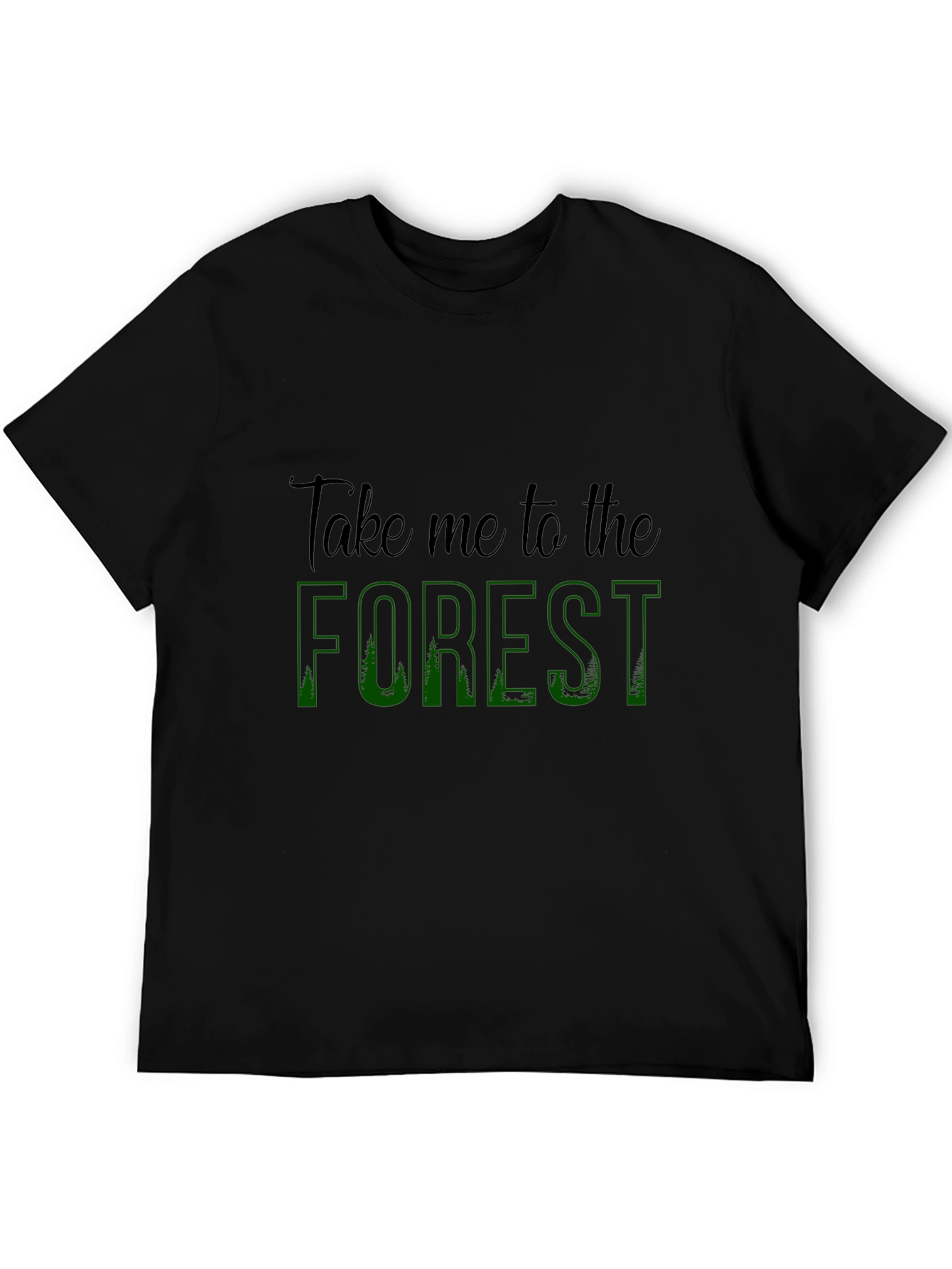Take Me to the Forest Black Graphic Tee