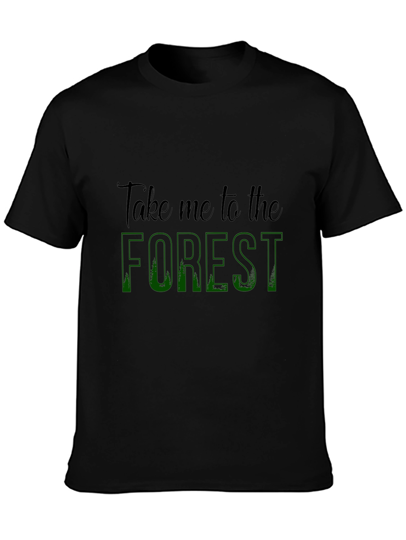 Take Me to the Forest Black Graphic Tee