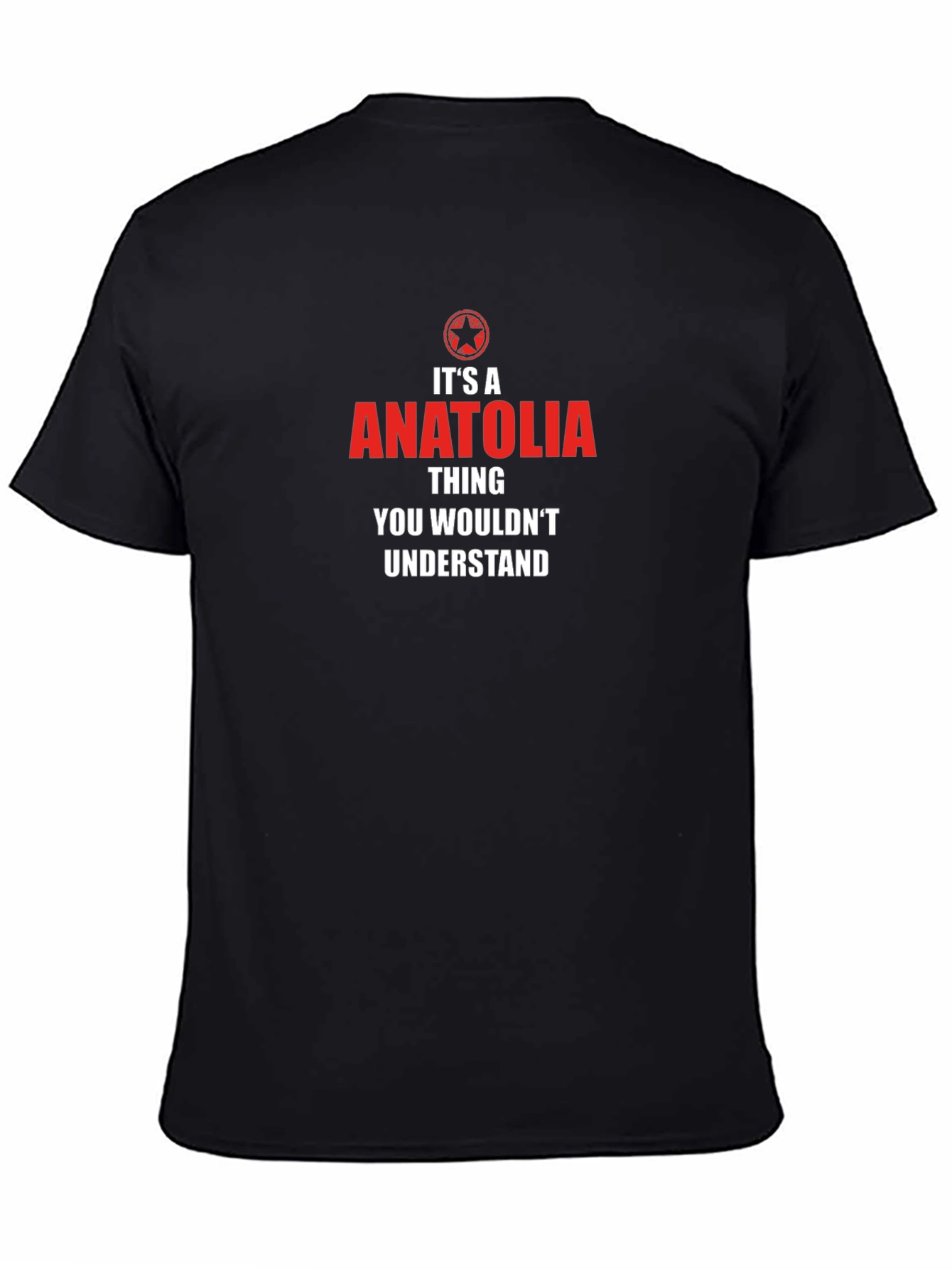Anatolia Thing T-Shirt - Unique Graphic Tee