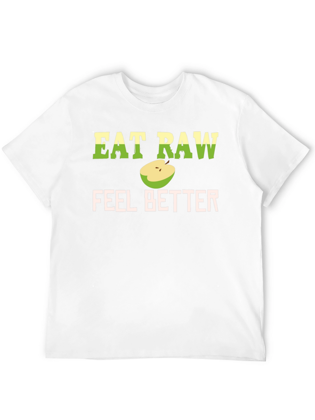 Eat Raw Feel Better T-Shirt - Black