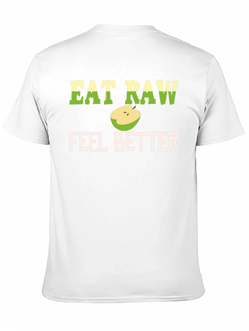 Eat Raw Feel Better T-Shirt - Black