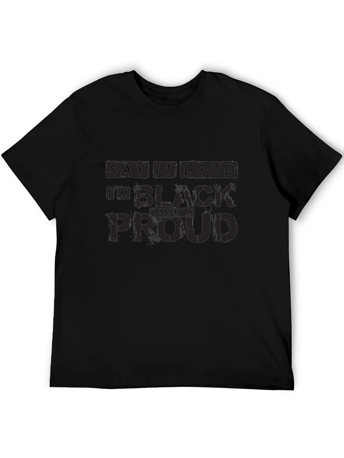 Say it Loud T-Shirt - Black Pride Tee