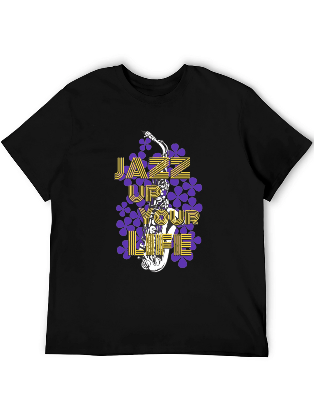 Jazz Up Your Life T-Shirt - Music Lover Tee