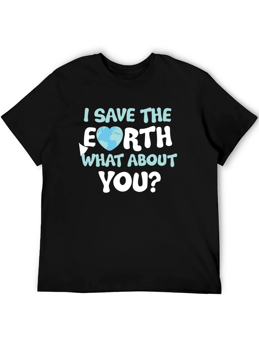 Save The Earth T-Shirt - Earth Day Apparel