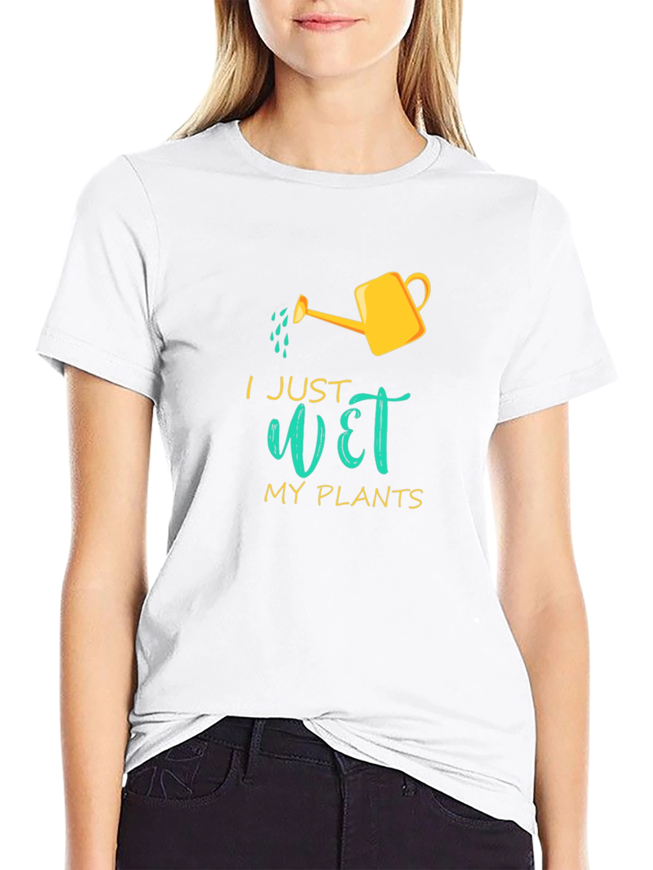 I Just Wet My Plants Graphic T-Shirt