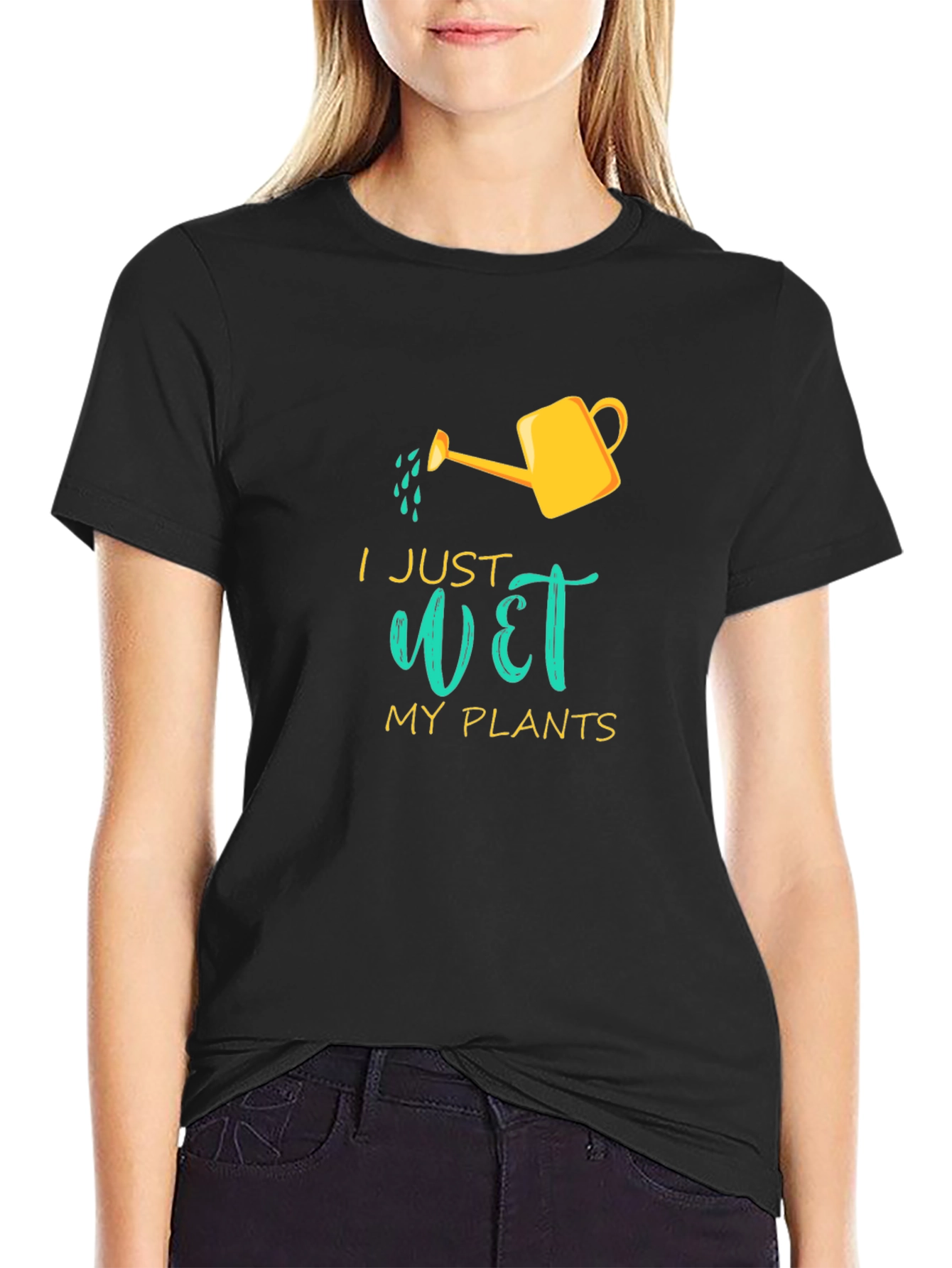 I Just Wet My Plants Graphic T-Shirt