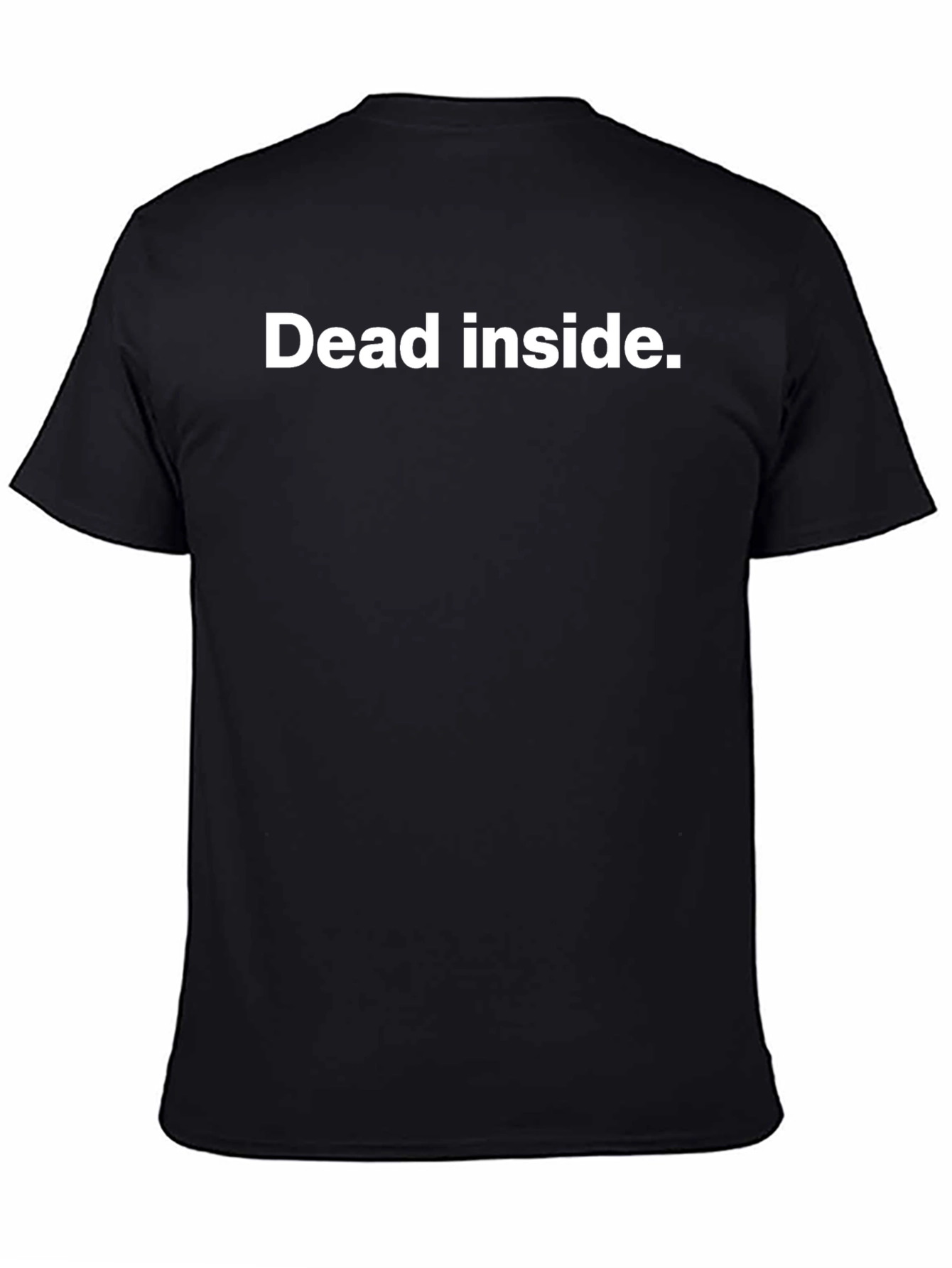 Dead Inside T-Shirt - Dark Humor Tee