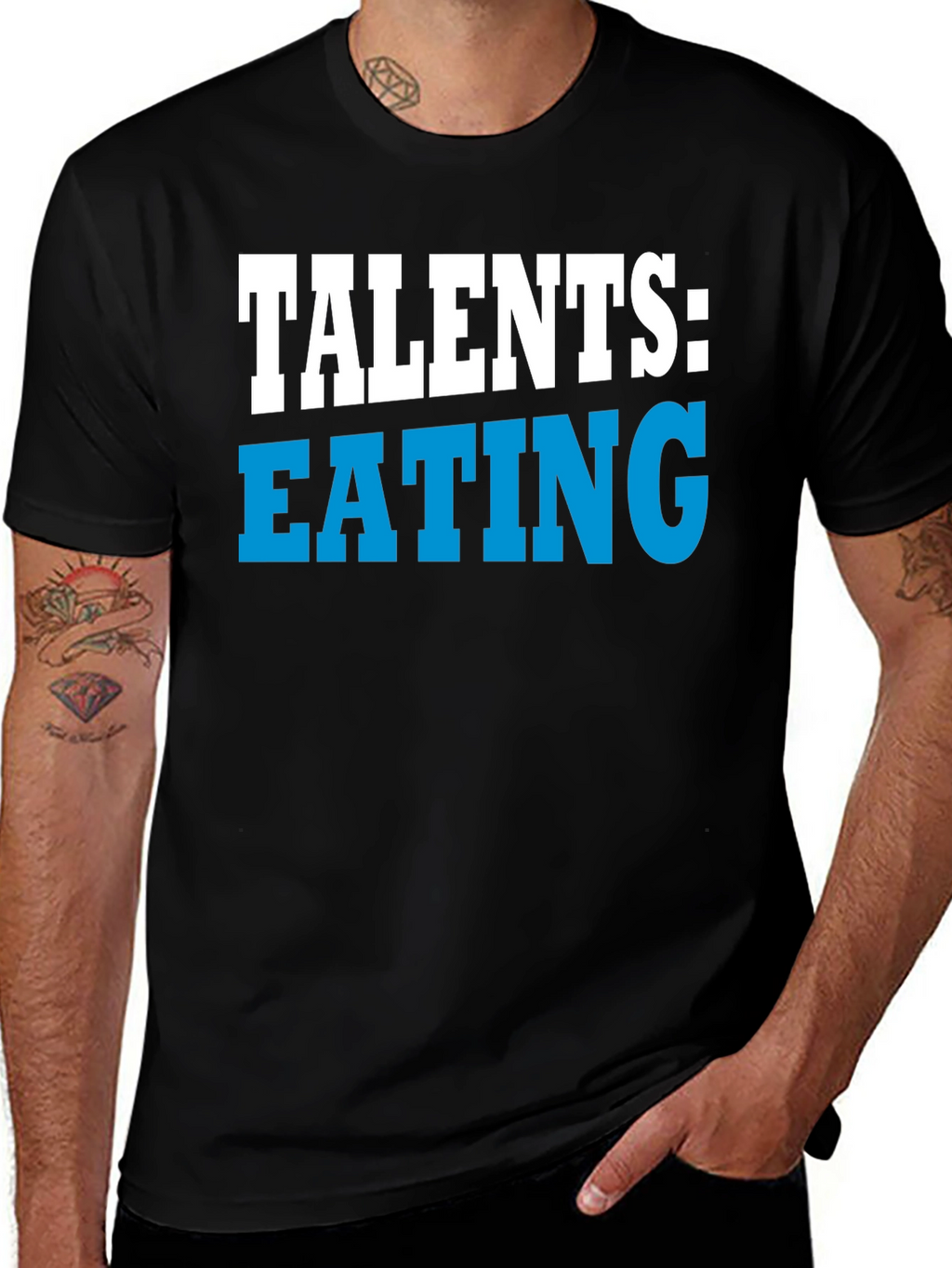 Talents Eating Funny Graphic T-Shirt