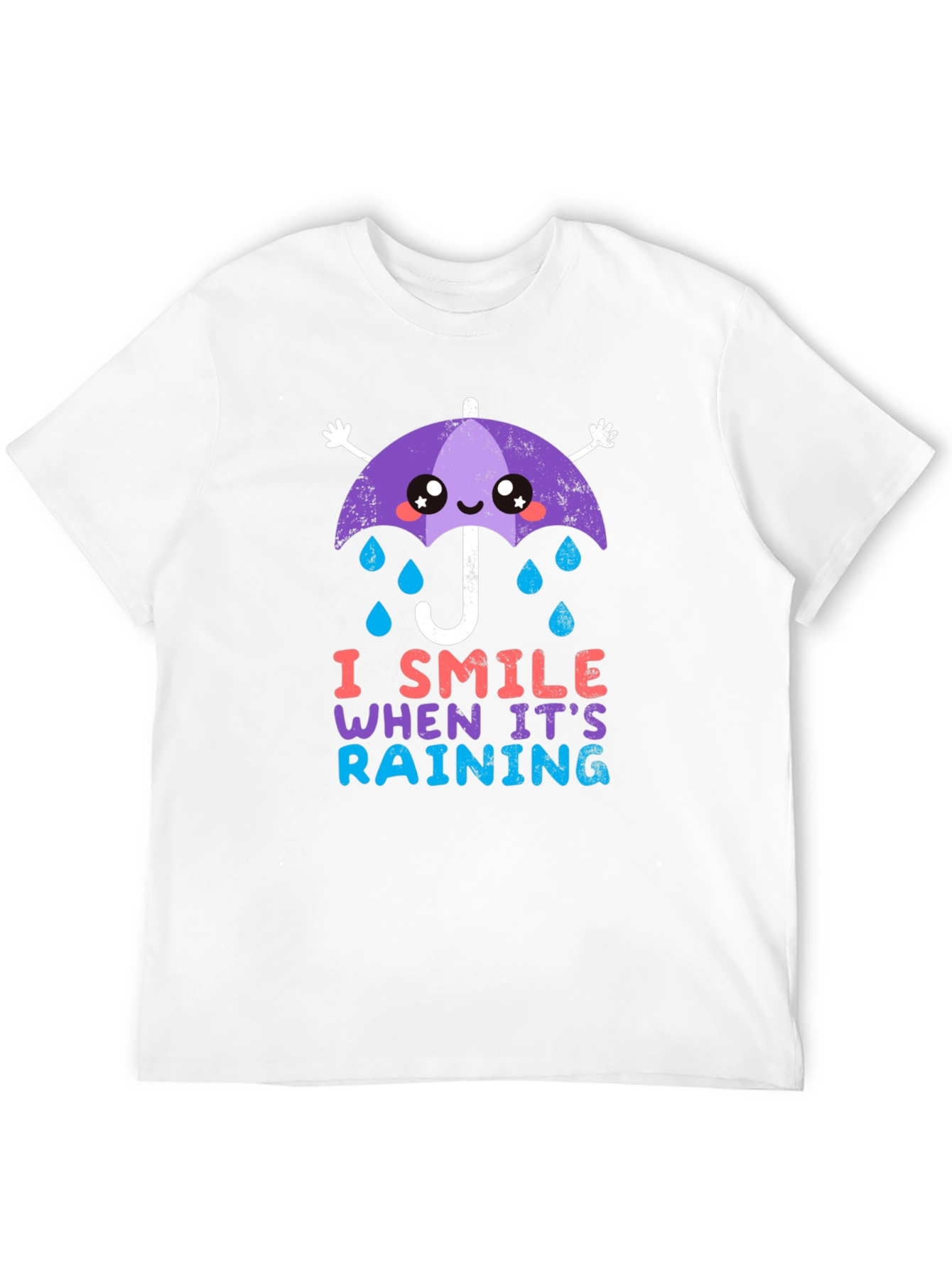 I Smile When Its Raining T-Shirt