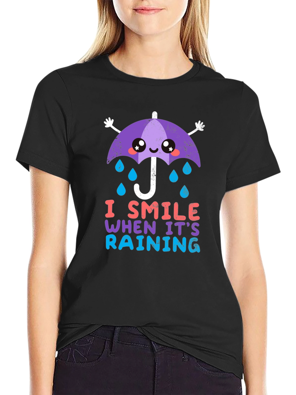 I Smile When Its Raining T-Shirt