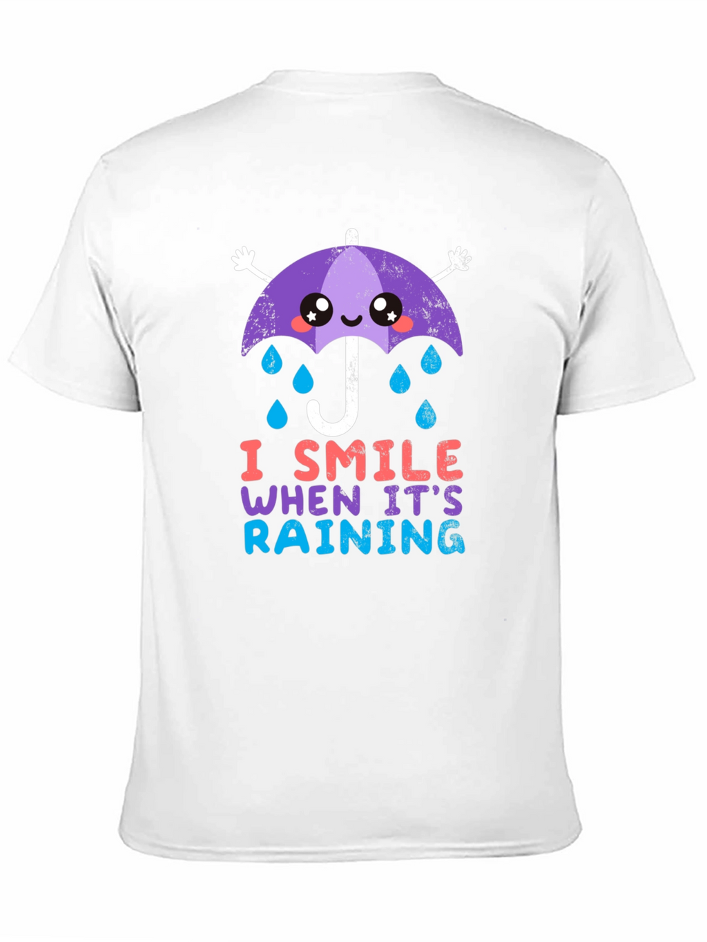 I Smile When Its Raining T-Shirt