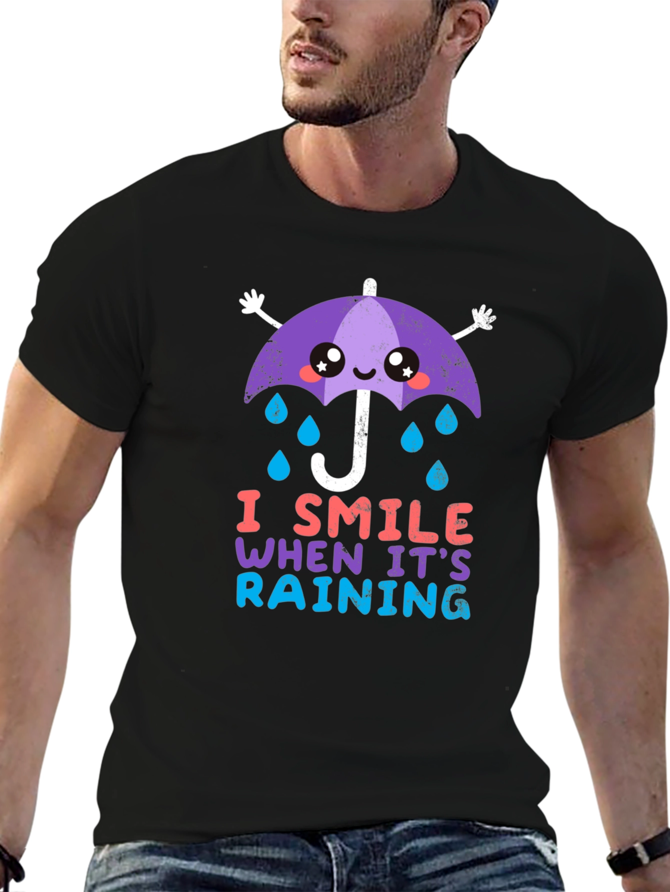I Smile When Its Raining T-Shirt