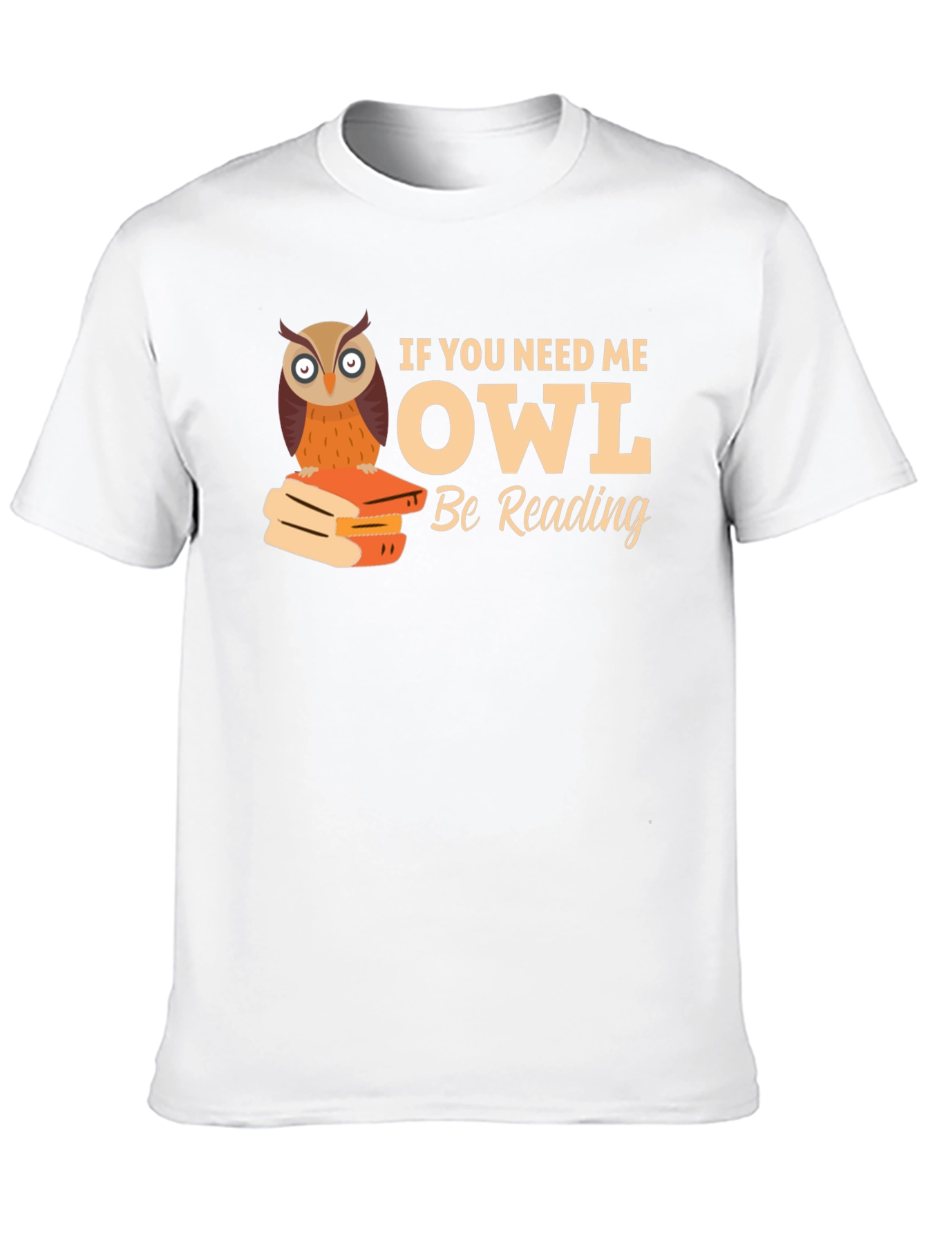 Owl Be Reading T-Shirt - Book Lover Tee