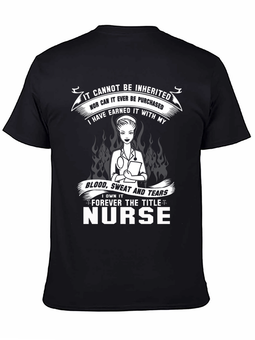 Nurse Pride T-Shirt - Earned Not Given