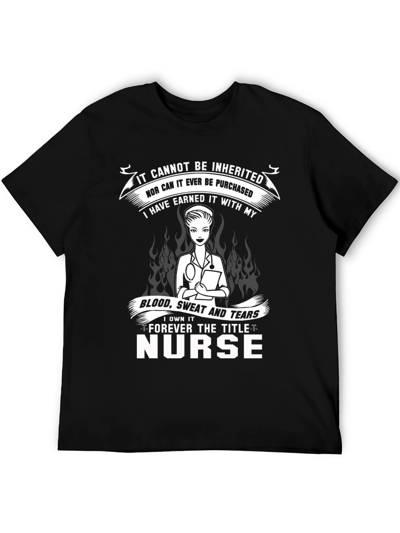 Nurse Pride T-Shirt - Earned Not Given
