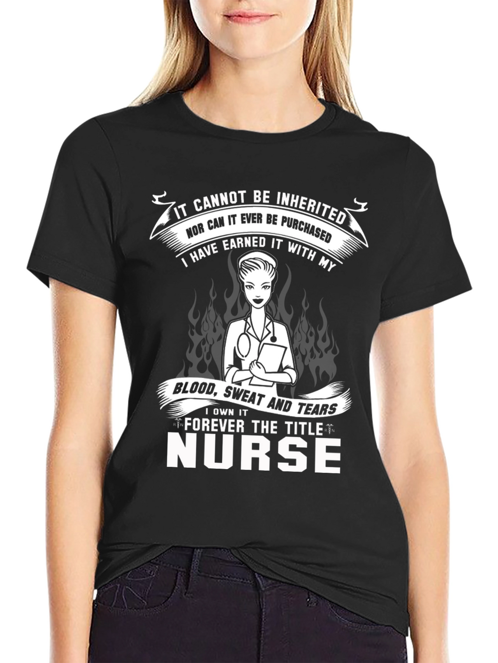 Nurse Pride T-Shirt - Earned Not Given