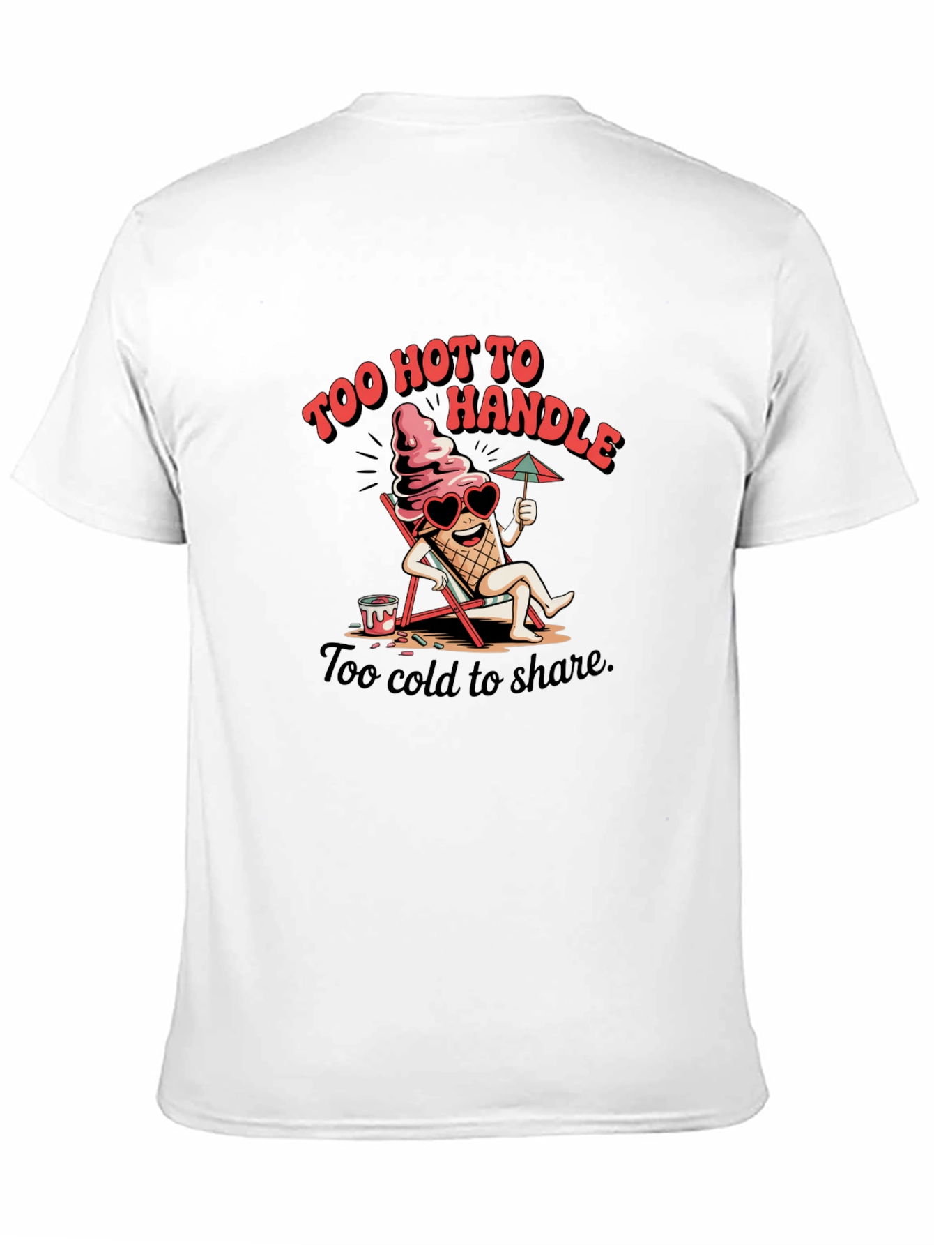 Too Hot To Handle Graphic Tee