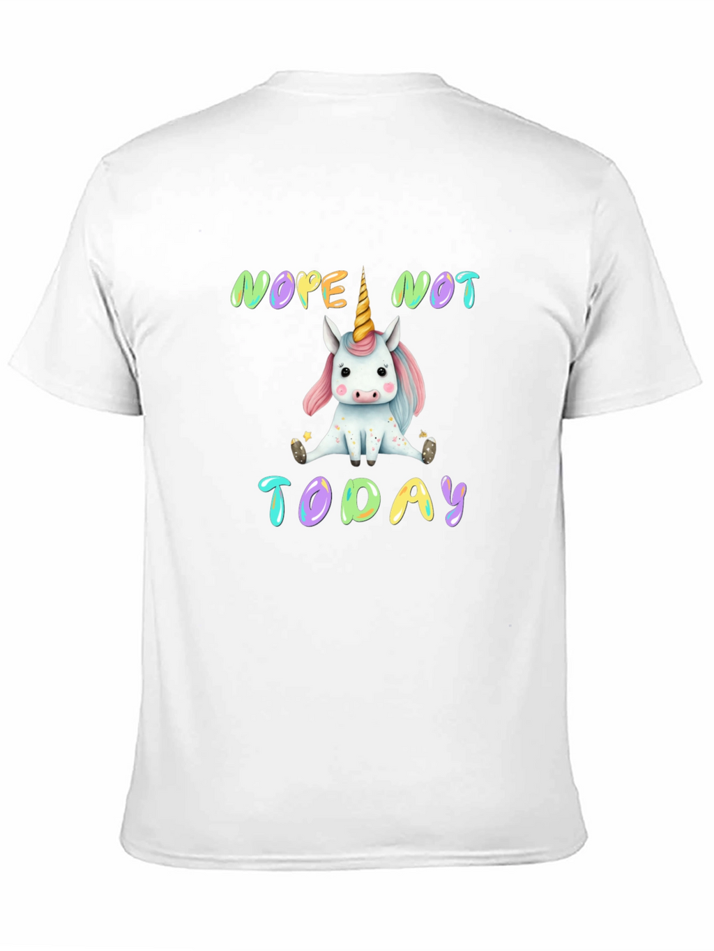 Nope Not Today Unicorn Graphic Tee