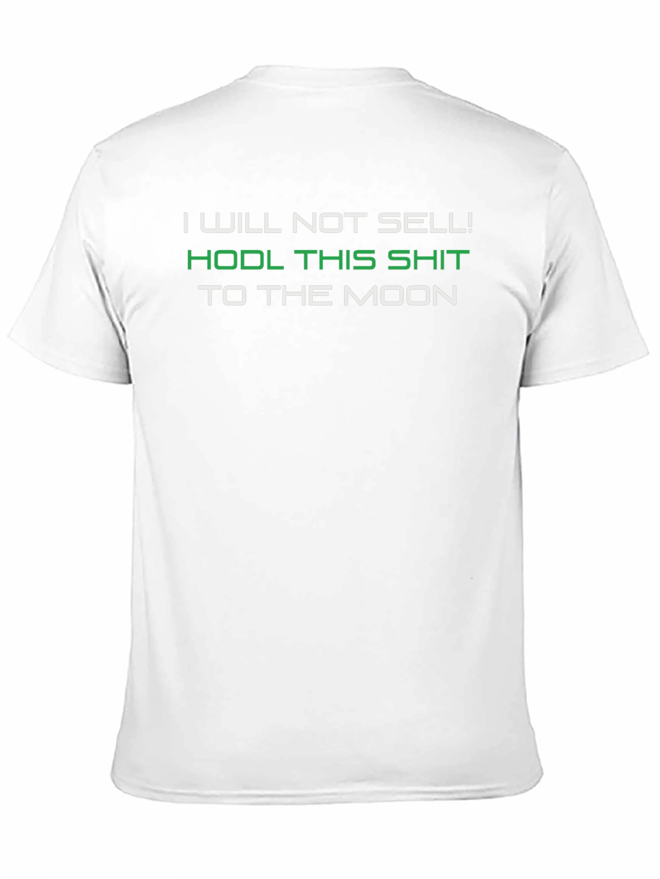 HODL This Shit To The Moon T-Shirt