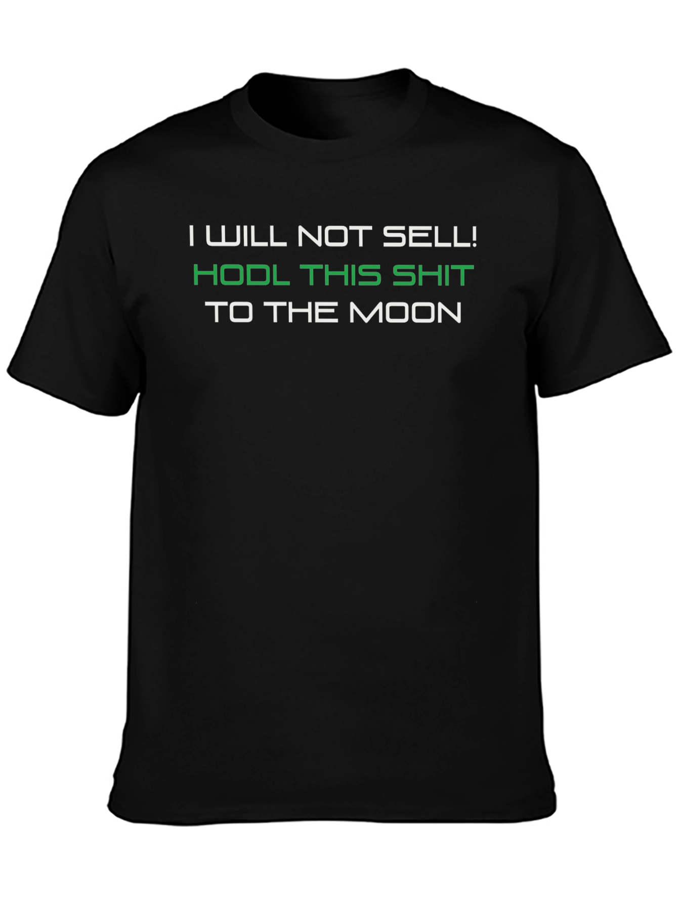 HODL This Shit To The Moon T-Shirt